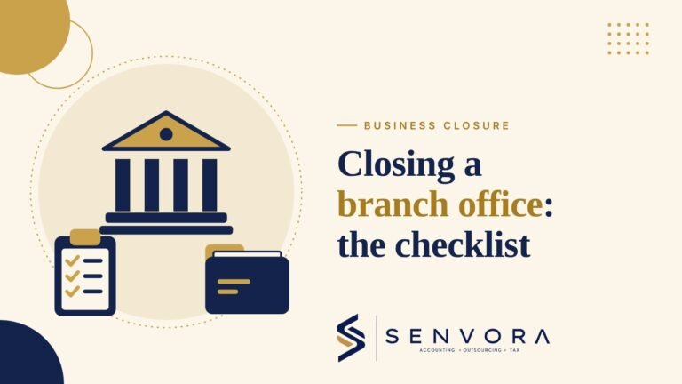 Cover for Closing a Branch Office Checklist: a bank, a checklist and a folder in navy and gold on a cream background with the Senvora logo