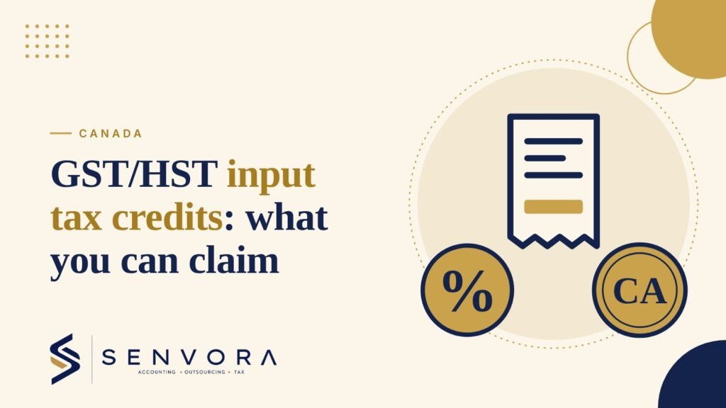 Cover for GST/HST Input Tax Credits: What You Can Claim: a receipt, a percent badge and a Canada badge in navy and gold on a cream background with the Senvora logo