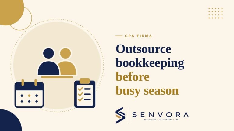 Cover for Outsource Bookkeeping for CPA Firms Before Busy Season: two partners, a calendar and a checklist in navy and gold on a cream background with the Senvora logo